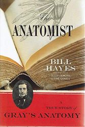 Cover Art for 9781921215896, The Anatomist by Bill Hayes