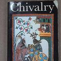 Cover Art for 9780300031508, Chivalry by Keen