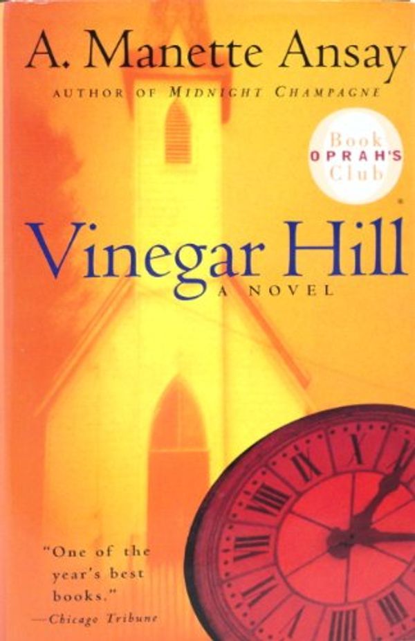 Cover Art for 9780688180638, Vinegar Hill by A Manette Ansay