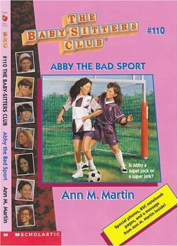 Cover Art for 9780590059886, Abby the Bad Sport by Ann M. Martin