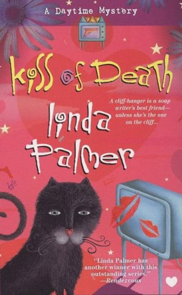 Cover Art for 9780425215821, Kiss of Death (A Daytime Mystery) by Linda Palmer