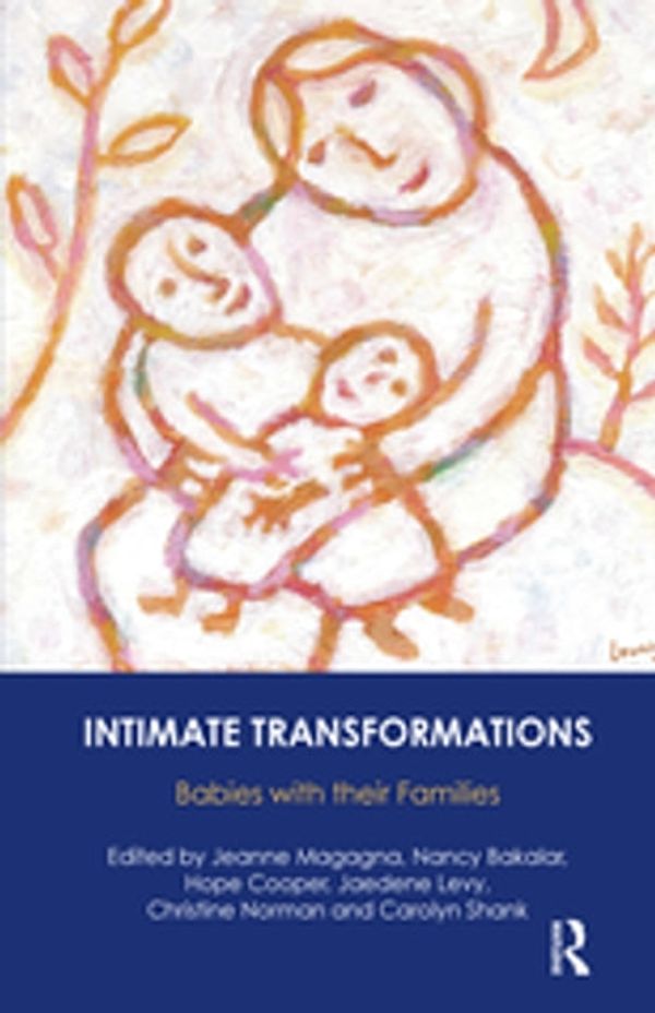 Cover Art for 9780429915123, Intimate Transformations by Jeanne Magagna