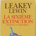 Cover Art for 9782080814265, La sixième extinction - Evolution et catastrophes by Richard E. Leakey, Roger Lewin