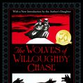 Cover Art for 9780553522204, The Wolves of Willoughby Chase by Joan Aiken