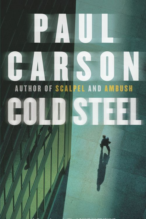 Cover Art for 9780099279297, Cold Steel by Paul Carson