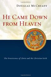 Cover Art for 9780830827749, He Came Down from Heaven by Douglas McCready