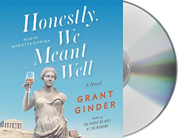 Cover Art for 9781250221964, Honestly, We Meant Well by Grant Ginder