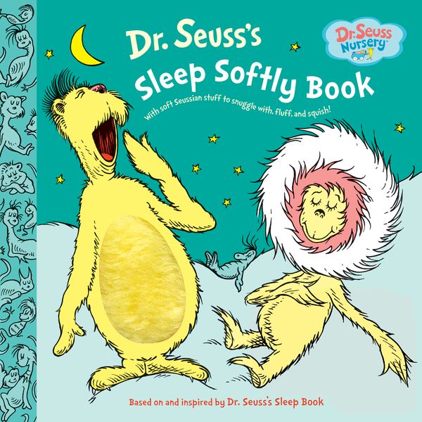Cover Art for 9780375870033, Dr. Seuss's Sleep Softly Book by Dr. Seuss