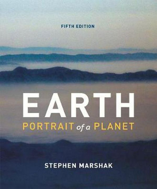 Cover Art for 9780393937503, Earth: Portrait of a Planet by Stephen Marshak