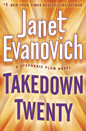 Cover Art for 9780345542885, Takedown Twenty by Janet Evanovich