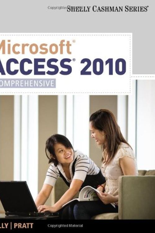 Cover Art for 9781439079027, Microsoft Access 2010, Comprehensive by Gary Shelly, Philip Pratt, Mary Last