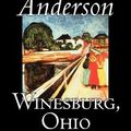 Cover Art for 9781598186802, Winesburg, Ohio by Sherwood Anderson