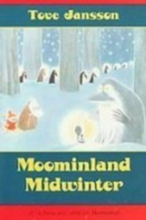 Cover Art for 9781439512043, Moominland Midwinter by Tove Jansson