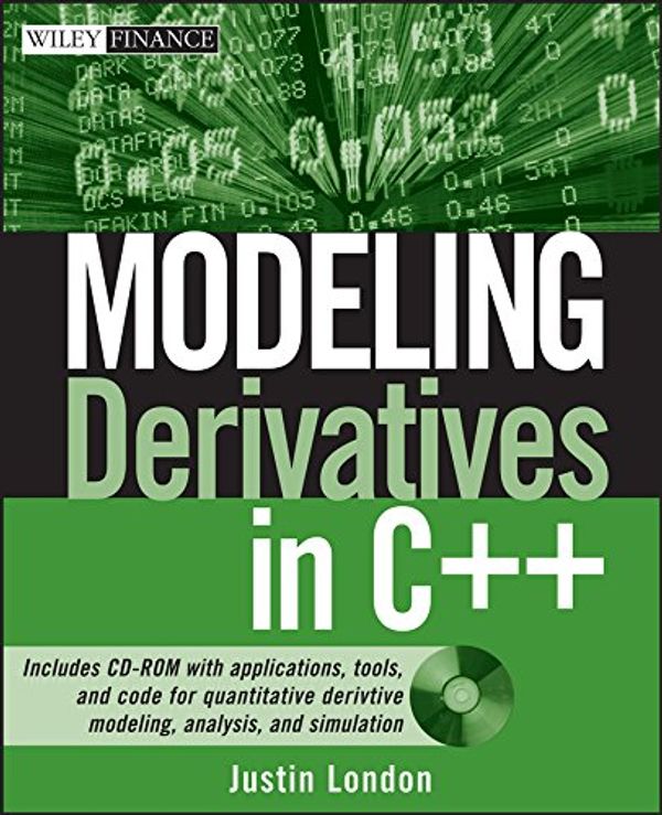 Cover Art for 9780471654643, Modeling Derivatives in C++ by Justin London