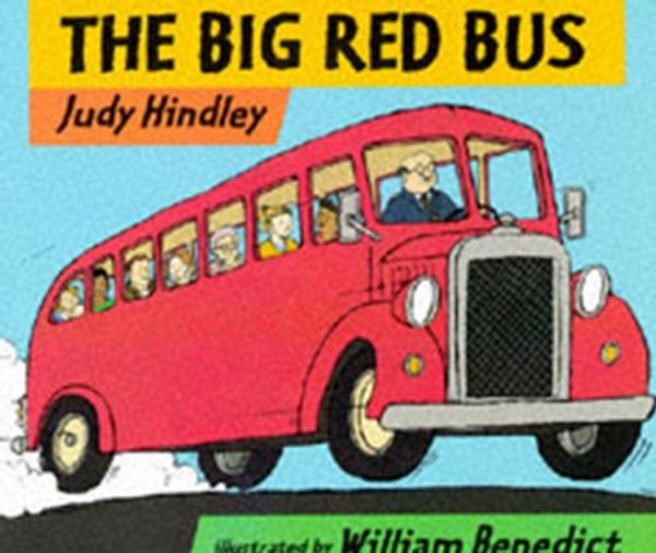 Cover Art for 9781417741298, The Big Red Bus by Judy Hindley