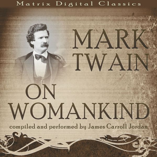 Cover Art for 9781848392434, Mark Twain on Womankind by Unknown