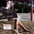 Cover Art for 9781595141712, Thirteen Reasons Why by Jay Asher