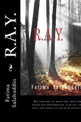 Cover Art for 9781475063394, R.A.Y. by Fatima Salahuddin