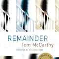Cover Art for 9781846883804, Remainder by Tom McCarthy