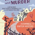 Cover Art for 9780755349111, Rack, Ruin and Murder (Campbell & Carter Mystery 2): An English village whodunit of murder, secrets and lies by Ann Granger