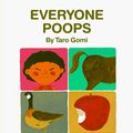 Cover Art for 9780916291457, Everyone Poops (My Body Science) by Taro Gomi