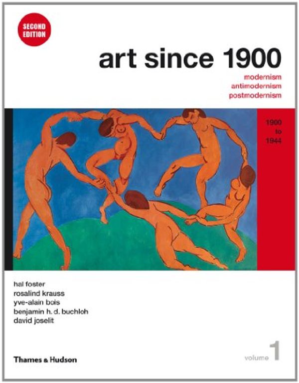 Cover Art for 9780500289525, Art Since 1900, Volume 1 by Hal Foster