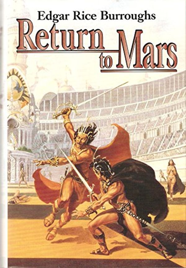 Cover Art for 9780739448847, Return to Mars by Edgar Rice Burroughs