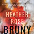Cover Art for 9781760875169, Bruny by Heather Rose