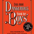 Cover Art for 9783505144264, Das neue Dangerous Book for Boys by Conn Iggulden, Arthur Iggulden, Cameron Iggulden