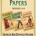 Cover Art for B00DFPDBBC, Flashman Papers 3-Book Collection 2: Flashman and the Mountain of Light, Flash For Freedom!, Flashman and the Redskins by George MacDonald Fraser