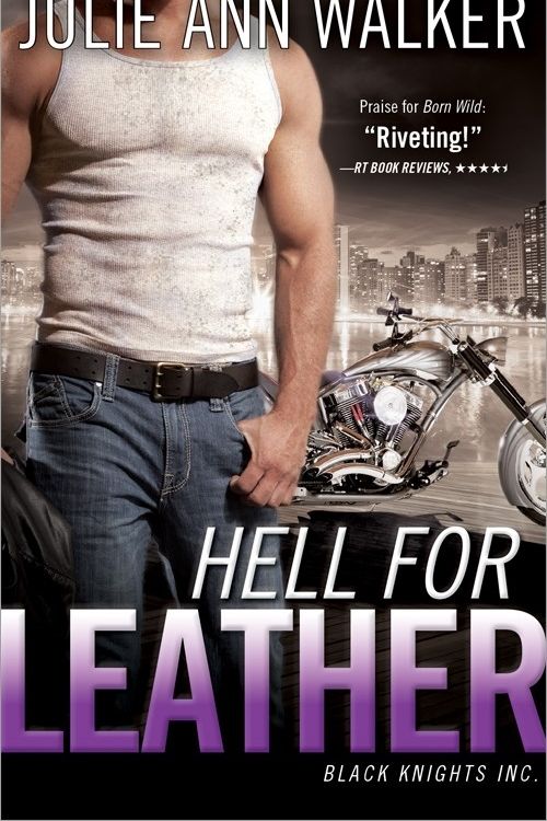 Cover Art for 9781402294488, Hell for Leather by Julie Ann Walker