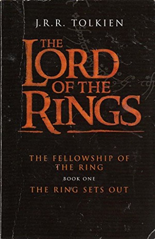 Cover Art for 9780007635610, The Lord of the Rings: The Fellowship of the Ring: Book One: The Ring Sets Out by Tolkien