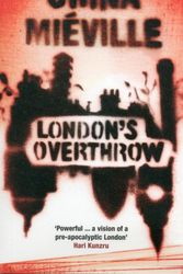 Cover Art for 9781908906144, London's Overthrow by China Mieville