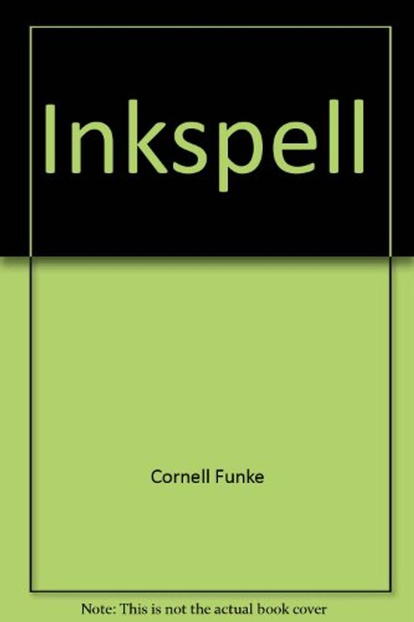 Cover Art for 9781415634073, Inkspell by Cornelia Funke