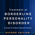 Cover Art for 9781462541935, Treatment of Borderline Personality Disorder: A Guide to Evidence-Based Practice 2ed by Joel Paris