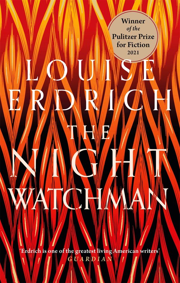 Cover Art for 9781472155337, The Night Watchman by Louise Erdrich