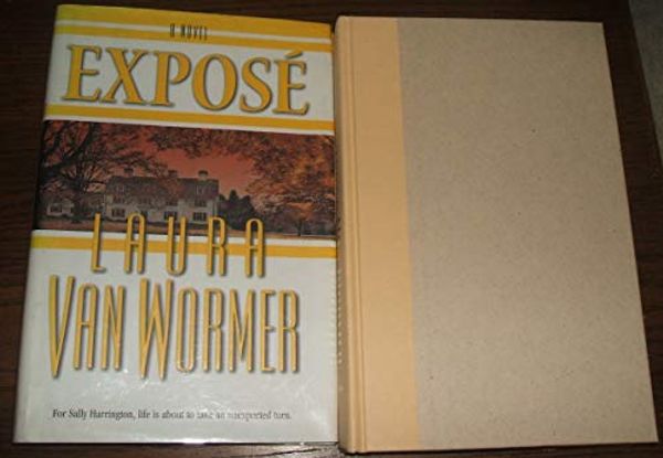Cover Art for 9781551665269, Expose by Laura Van Wormer