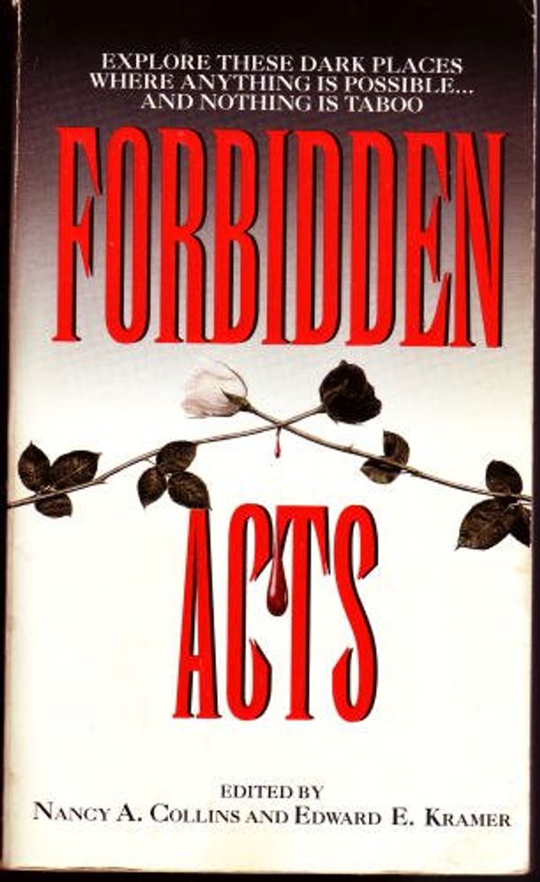 Cover Art for 9780380779154, Forbidden Acts by Nancy A. Collins