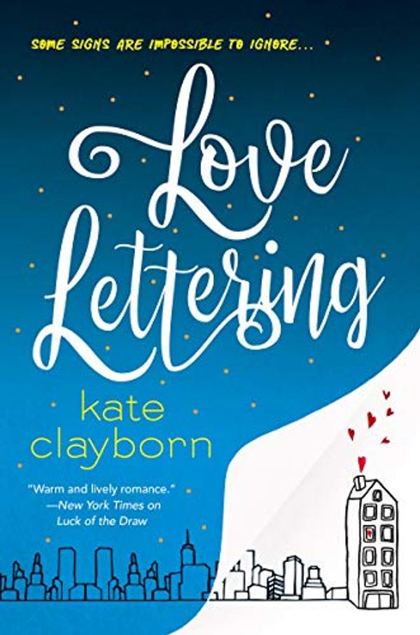 Cover Art for B07R9VQ643, Love Lettering by Kate Clayborn