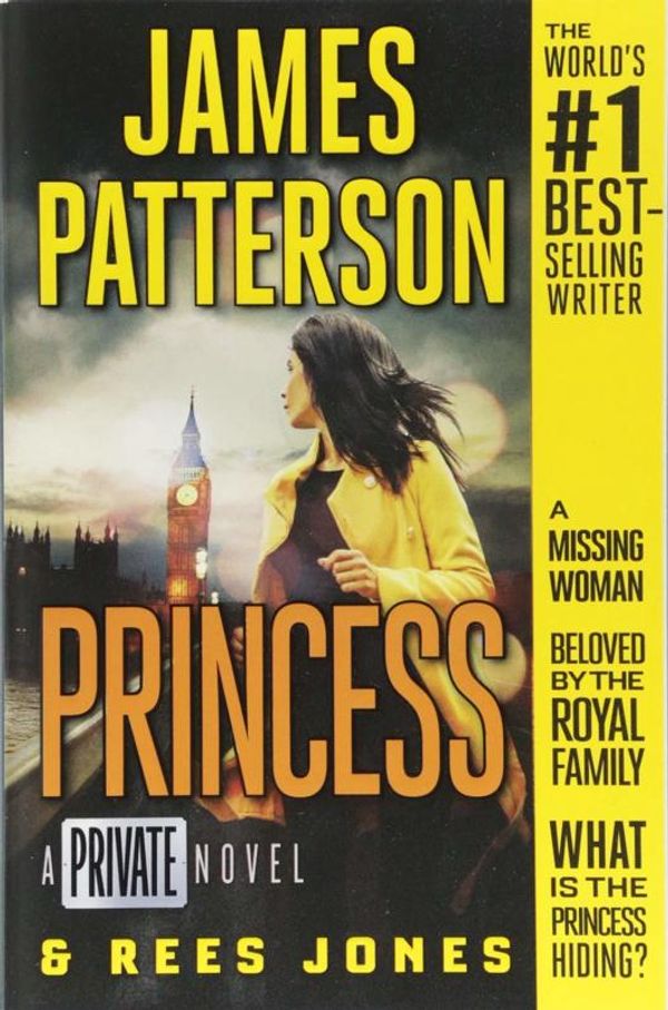 Cover Art for 9781538714430, PrincessA Private Novel by James Patterson
