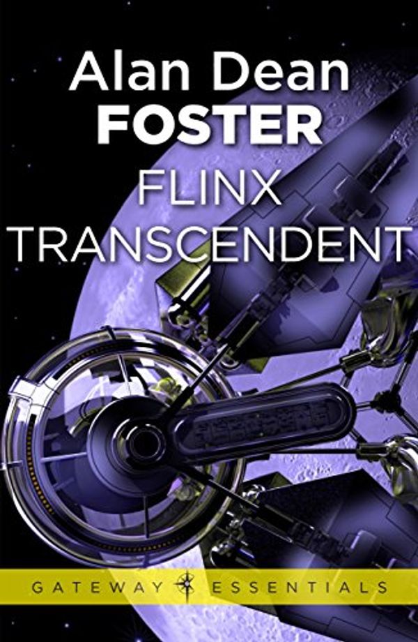Cover Art for B00GIUFTMA, Flinx Transcendent (Gateway Essentials Book 14) by Foster, Alan Dean