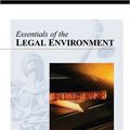 Cover Art for 9780324203653, Essentials of the Legal Environment by Roger LeRoy Miller; Frank B. Cross; Gaylord A. Jentz