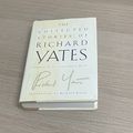 Cover Art for 9780805066937, Collected Stories of Richard Yates by Richard Yates