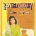 Cover Art for B01K3IMITO, Sister of the Bride by Beverly Cleary (1963-09-01) by Beverly Cleary