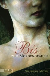 Cover Art for 9783551805010, Bella und Edward, Band 1: Biss zum Morgengrauen by Stephenie Meyer