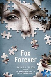Cover Art for B01FIXFM4M, Fox Forever: The Jenna Fox Chronicles by Mary E. Pearson(2014-02-18) by Unknown