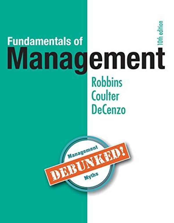 Cover Art for B01JXPN4PA, Fundamentals of Management: Plus MyManagementLab with Pearson eText -- Access Card Package (10th Edition) by Stephen P. Robbins (2016-02-13) by Stephen P. Robbins;Mary A. Coulter;David A. De Cenzo