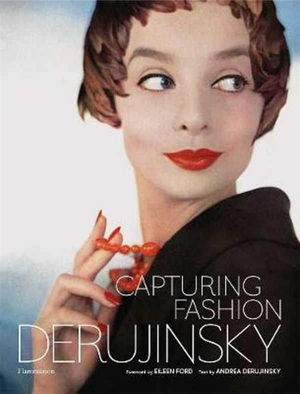 Cover Art for 9782080202734, Capturing FashionDerujinsky by Andrea Derujinsky