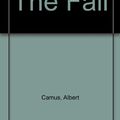 Cover Art for 9780850467444, The Fall by Albert Camus