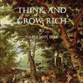 Cover Art for 9781499100709, Think and Grow Rich: The Thirteen Steps to Riches by Napoleon Hill